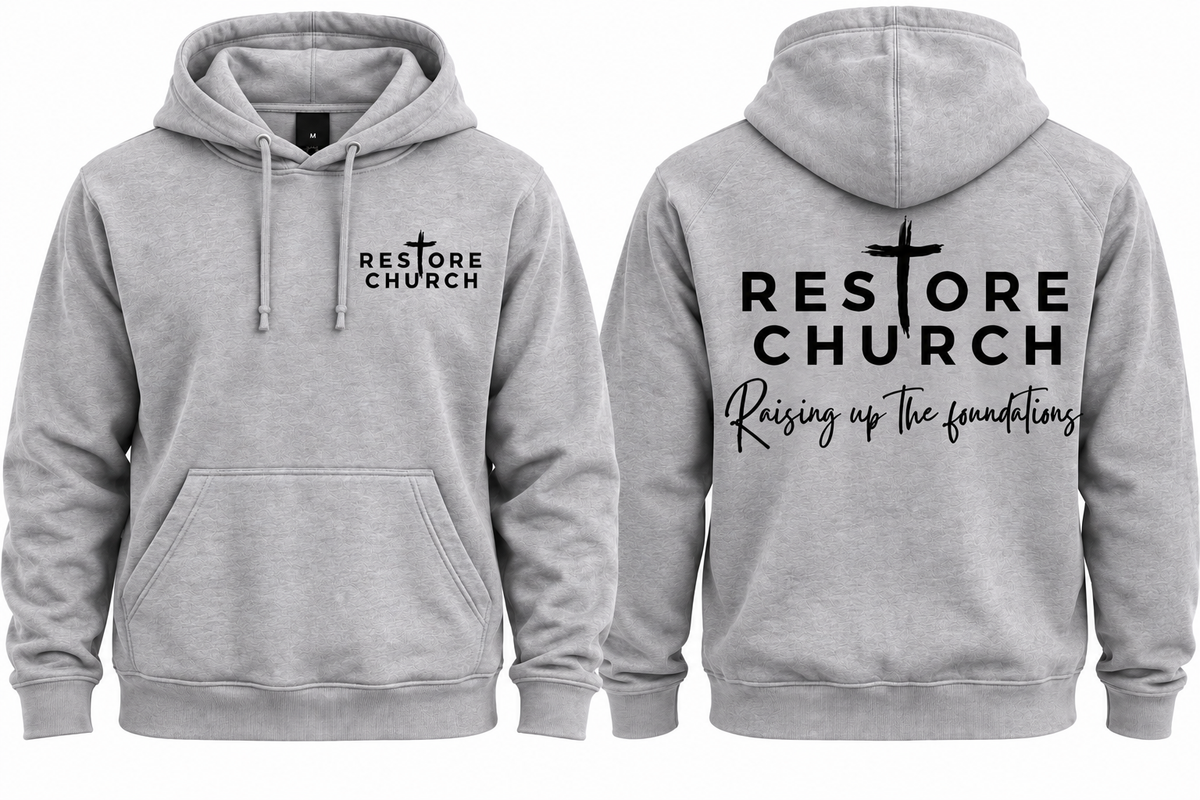 Restore Church Hoodie
